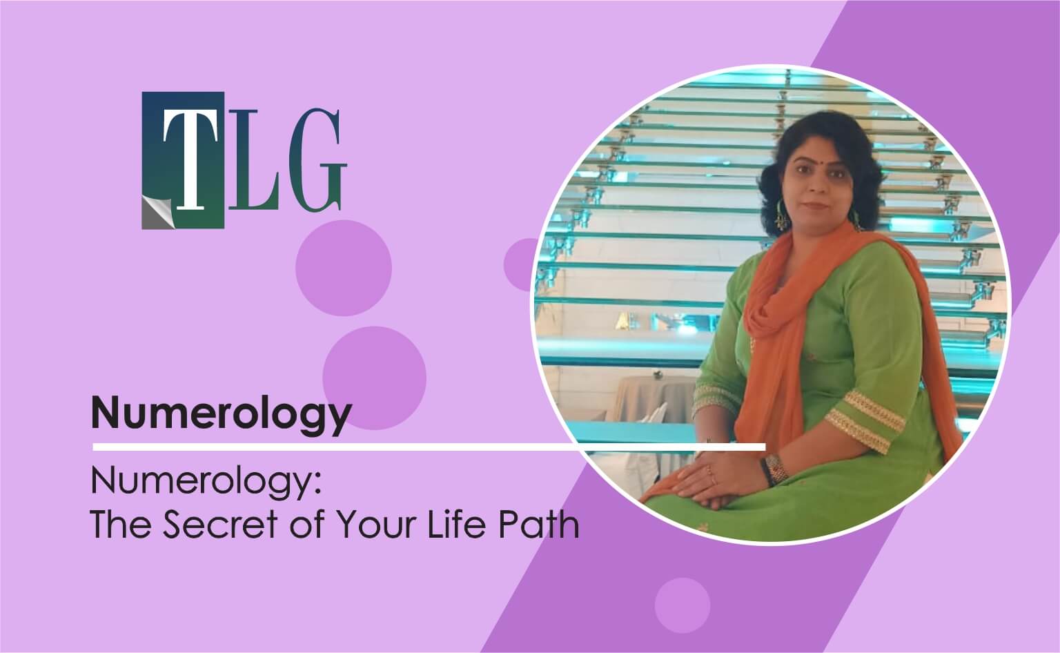 The Secret of Your Life Path- numerology