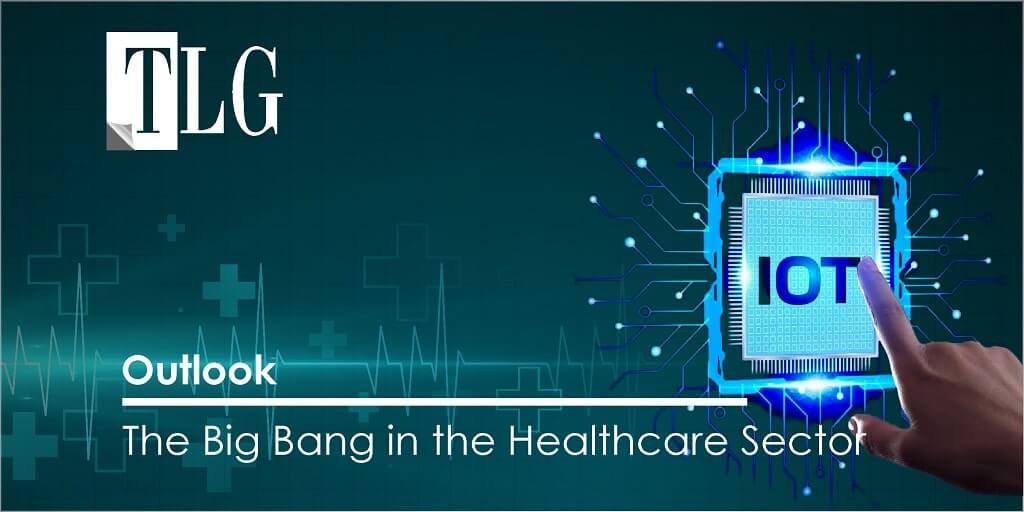 outlook - The Big Bang in the Healthcare Sector