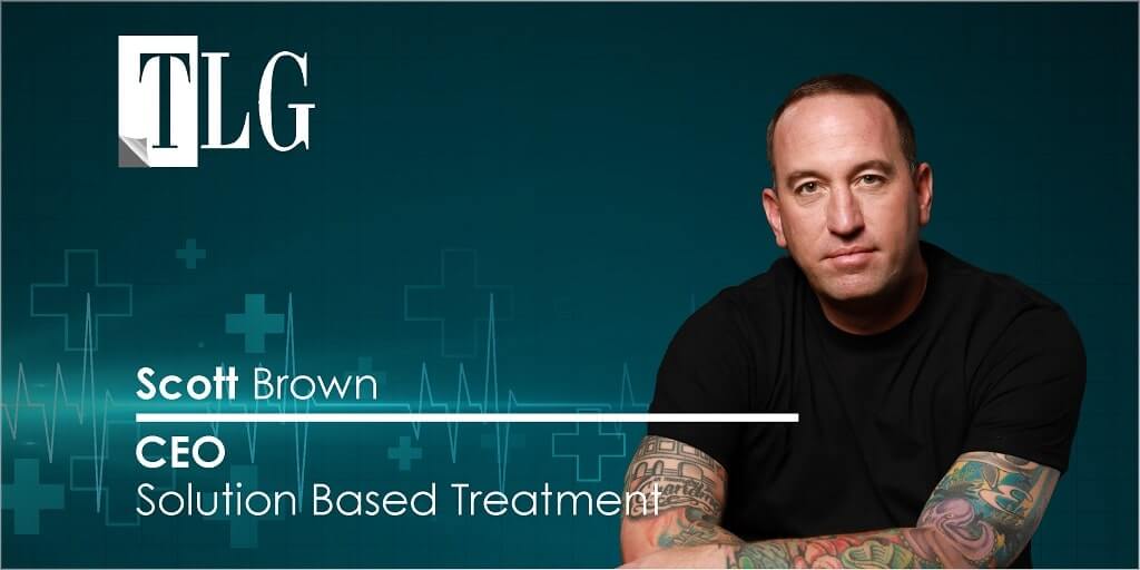 Scott Brown - Solution Based Treatment: Treating Addiction with Compassion
