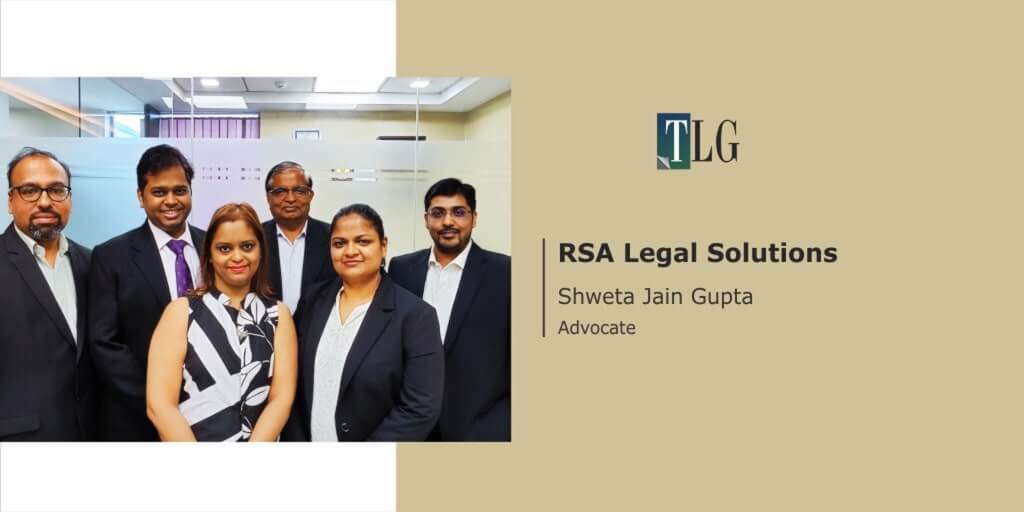 RSA Legal Solutions - Shweta Jain Gupta - advocate