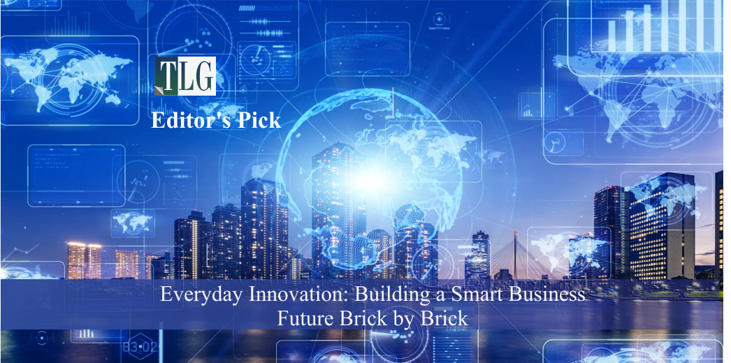 Everyday Innovation Building a Smart Business Future Brick by Brick