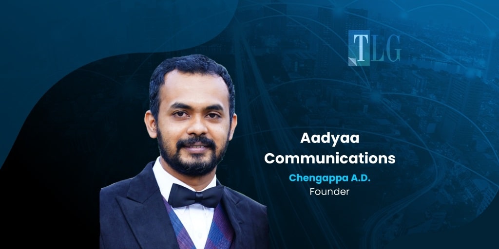 Aadyaa Communications: The Branding & Marketing Super Brand Realigning Industry Standards
