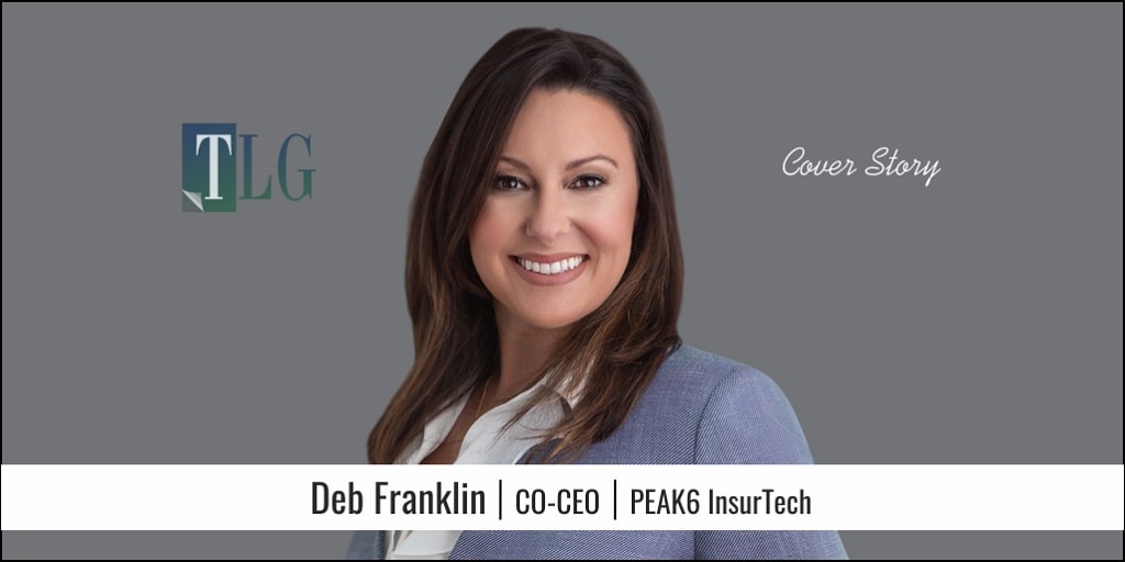 Deb Franklin Co-CEO at PEAK6 InsurTech – Cover Story