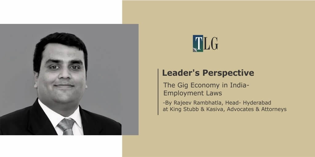 THE GIG ECONOMY IN INDIA- EMPLOYMENT LAWS