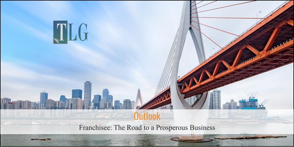 Outlook- franchisee- the road to a prosperous business