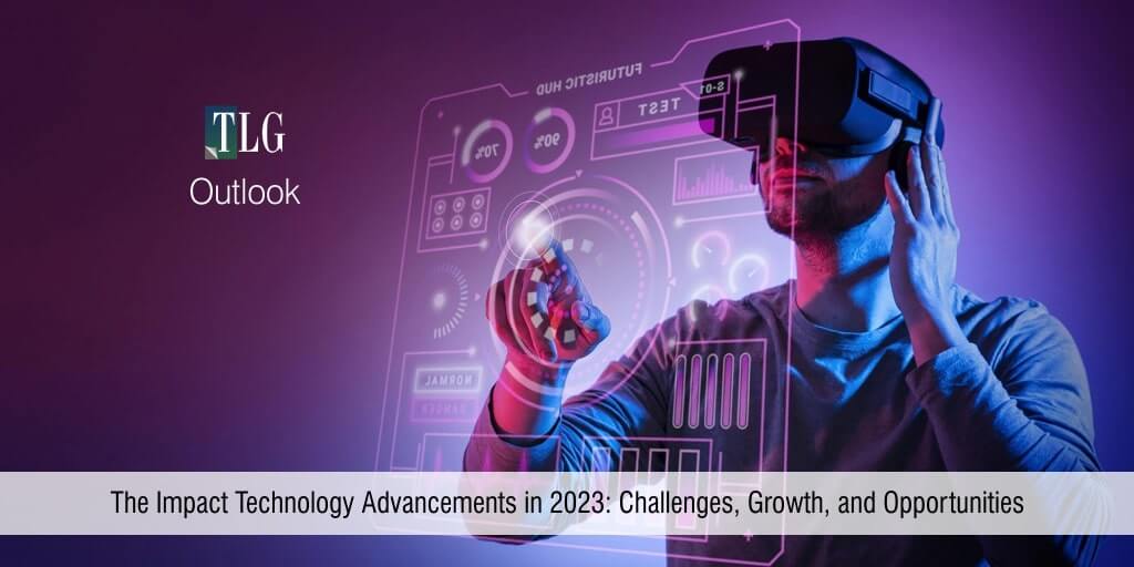 Outlook_The Impact Technology Advancements in 2023 Challenges