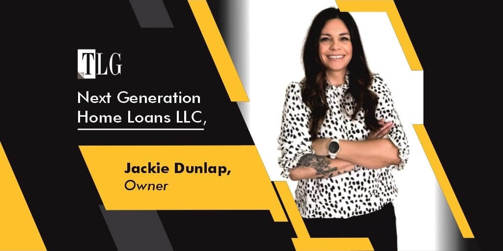 Jackie Dunlap: The Audacious Mortgage Mogul