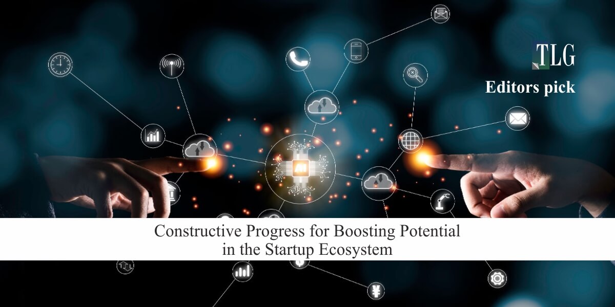 Constructive Progress for Boosting Potential in the Startup Ecosystem