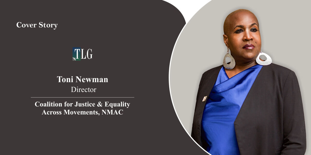 Toni Newman The Revolutionary Leader Championing Authenticity, Advocacy, and Action
